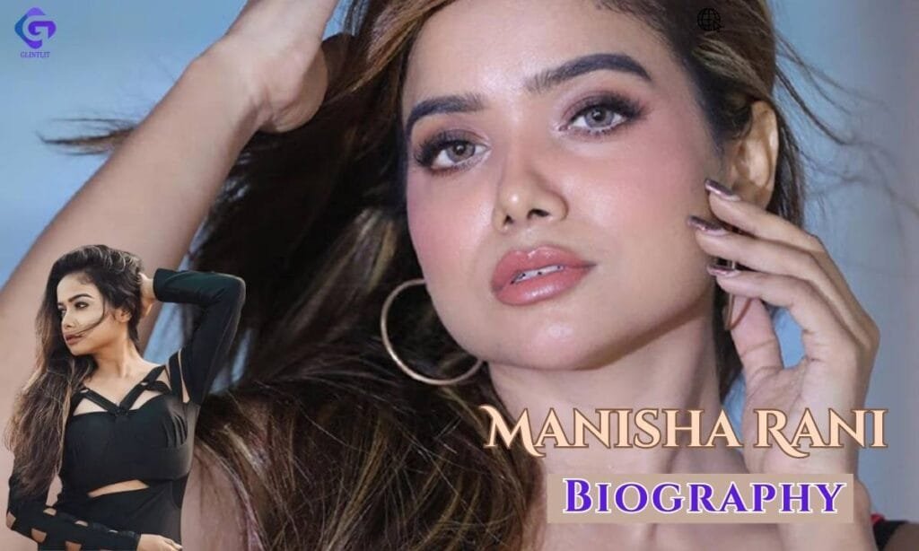 Manisha Rani Biography